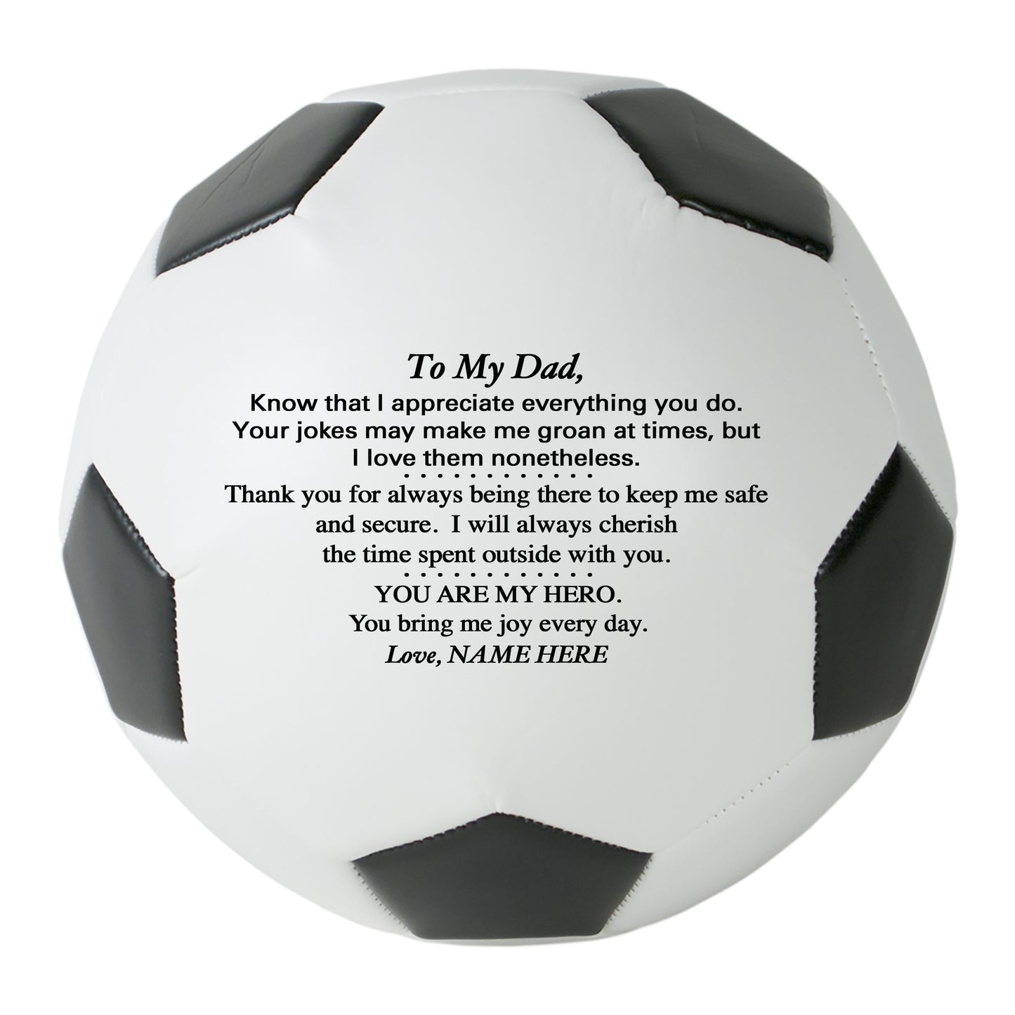 Father's Day Personalized Soccer Ball from son, daughter or kids.  Custom Soccer Ball for Dad